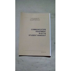 COMMUNICATION EQUIPMENT STUDENT HANDOUT MANUAL (USA)