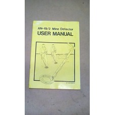 AN/19-2 MINE DETECTOR USER MANUAL